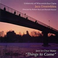 JAZZ IN CLEAR WATER 'THINGS TO COME' (2001)